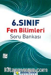 6. Sınıf Fen Bilimleri Soru Bankası