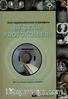 Rutin Uygulamalarımızda Kullandığımız BT Çekim Protokolleri