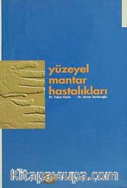 Yüzeyel Mantar Hastalıkları