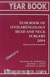 Year Book Of Otolaryngology Head and Neck Surgery 2004