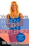 Beden Yalan Söylemez