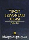 Tiroit Lezyonları Atlası