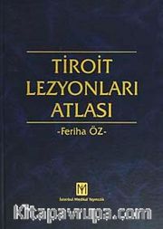 Tiroit Lezyonları Atlası