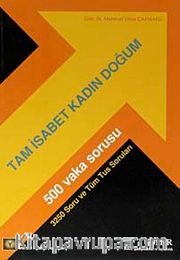 Tam İsabet Kadın Doğum - 500 Vaka Sorusu