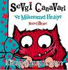 Sevgi Canavarı ve Mükemmel Hediye