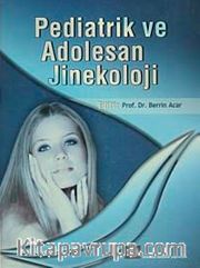 Pediatrik ve Adolesan Jinekoloji