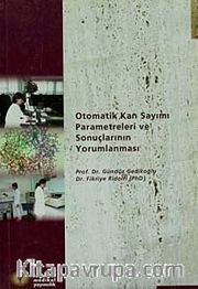 Otomatik Kan Sayımı Parametreleri ve Sonuçlarının Yorumlanması
