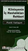 Klinisyenin İç Hastalıkları Rehberi - Pratik Yaşam