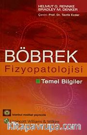 Böbrek Fizyopatolojisi Temel Bilgiler