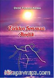 Ezelden Sonsuza Alevilik