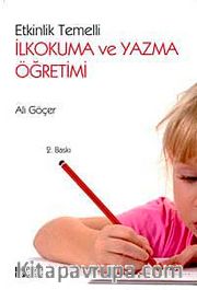Etkinlik Temelli İlkokuma ve Yazma Öğretimi
