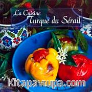 La Cuisine Turque Serail