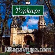 Le Palais de Topkapı (Fransızca)