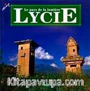 Le Pays de la Lumiere Lycie (Fransızca)