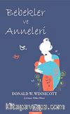 Bebekler ve Anneleri