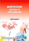 Montessori Metodu ve Uygulamaları