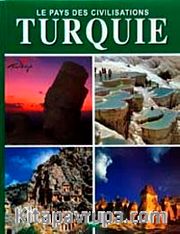 Le Pays Des Civilisations Turquie