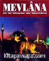 Mevlana Et le Musee de Mevlana (Fransızca)