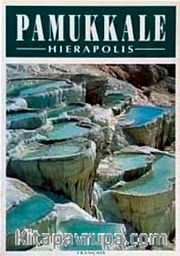 Pamukkale - Hierapolis (Fransızca)