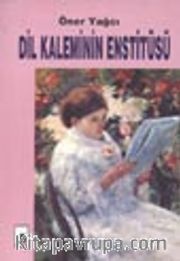 Dil Kaleminin Enstitüsü