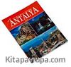 Nel Sud Della Turchia - Antalya