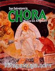 San Salvatore in Chora Museo ed Affreschi (İtalyanca)