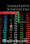 Sermayenin Komünizmi & Finansallaşma, Biyopolitik Emek ve Küresel Kriz