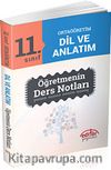 11. Sınıf Ortaöğretim Dil ve Anlatım Öğretmenin Ders Notları