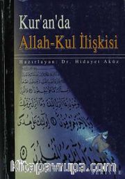 Kur'an'da Allah-Kul İlişkisi