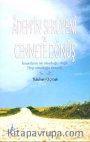 Adem'in Serüveni ve Cennete Dönüş