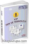 8. Sınıf Vip Fen ve Teknoloji Konu Anlatımlı