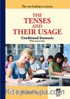 The Tenses and Their Usage & Conditional Sentences