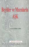 Beyitler ve Mısralarla Aşk