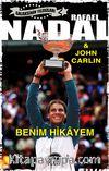 Rafael Nadal - Benim Hikayem