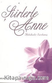 Şiirlerle Anne