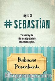 Ayık Ol Sebastian