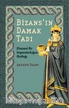 Bizans'ın Damak Tadı