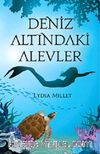 Deniz Altındaki Alevler
