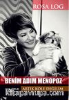 Benim Adım Menopoz - Artık Köle Değilim
