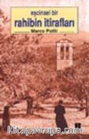 Eşcinsel Bir Rahibin İtirafları