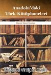 Anadolu'daki Türk Kütüphaneleri