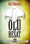 Ölü Reşat