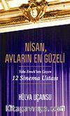 Nisan, Ayların En Güzeli