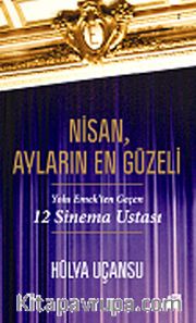 Nisan, Ayların En Güzeli