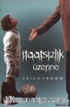 İtaatsizlik Üzerine