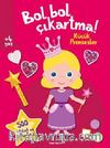 Bol Bol Çıkartma - Küçük Prensesler