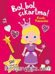 Bol Bol Çıkartma - Küçük Prensesler