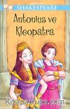 Antonius ve Kleopatra / Gençler İçin Shakespeare