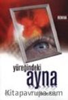 Yüreğindeki Ayna