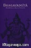 Bhagavadgita Hinduların Kutsal Kitabı